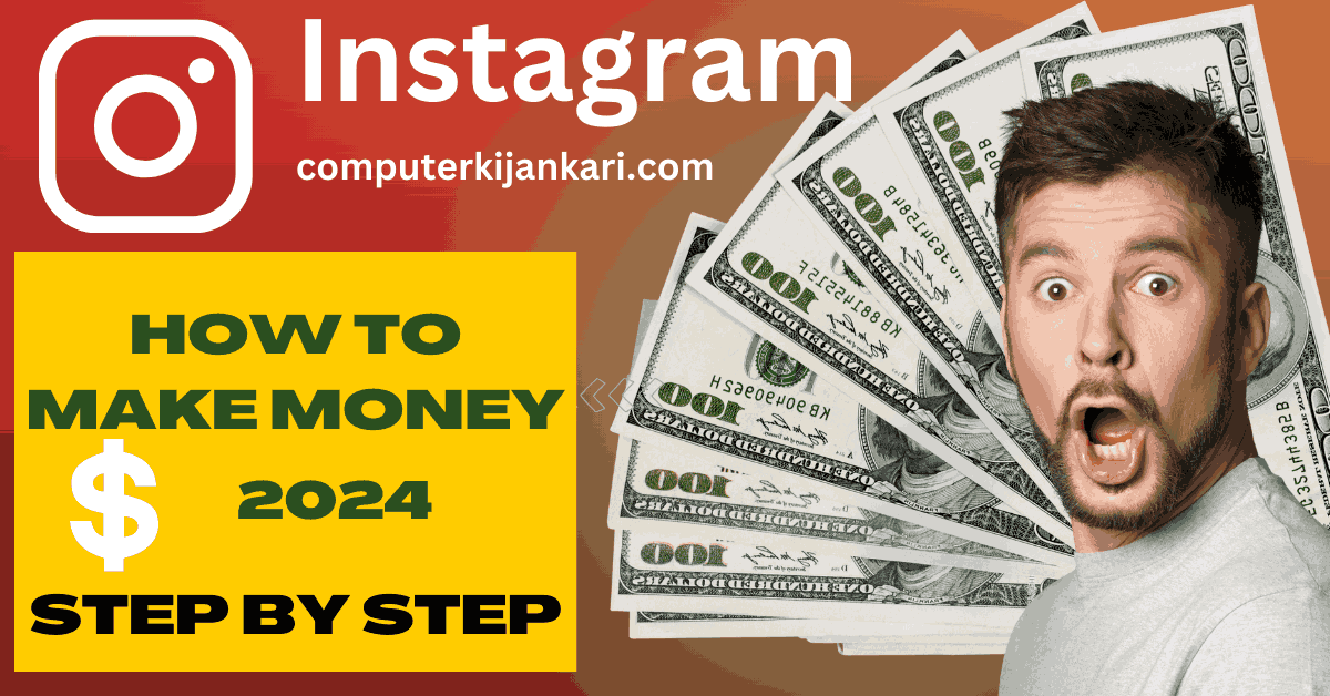 How earn money from instagram 2024