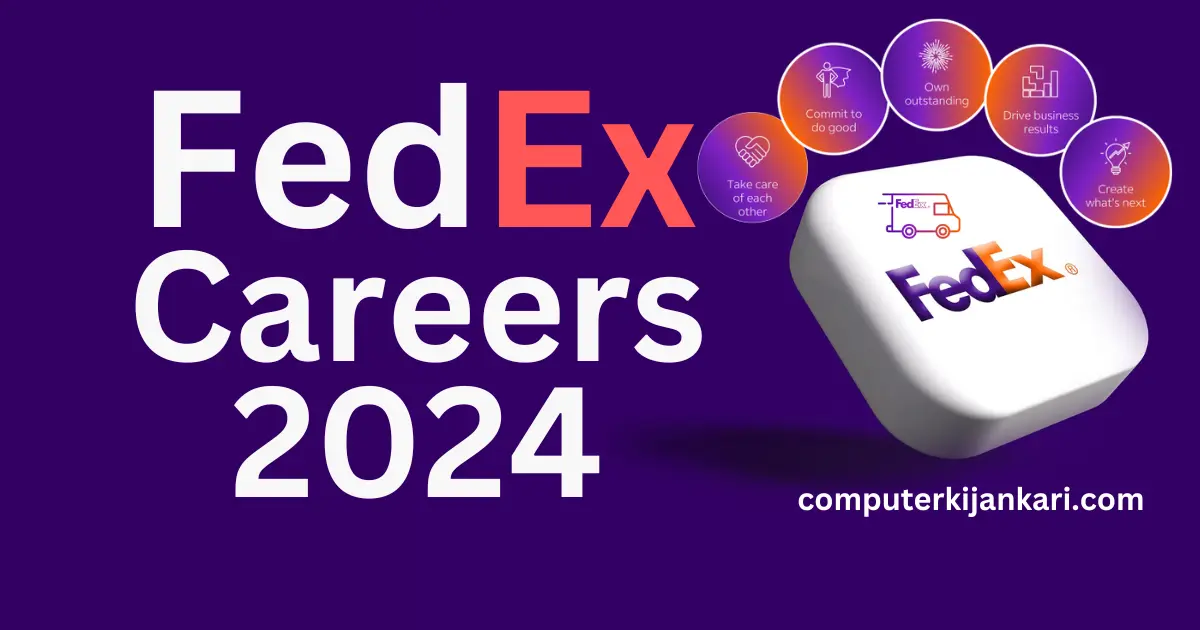 FedEx Careers 2024