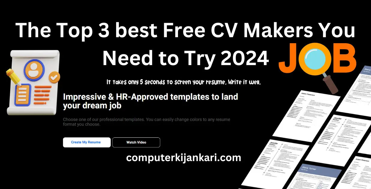 The Top 3 Best CV Makers 2024