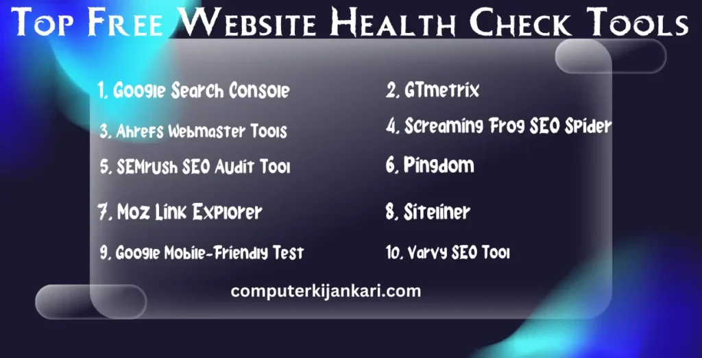 Top Free Website Health Check Tools​